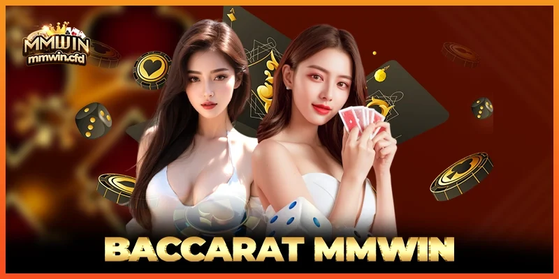 Baccarat MMWIN