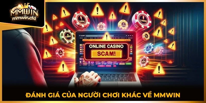 Đánh giá của người chơi khác về MMWIN