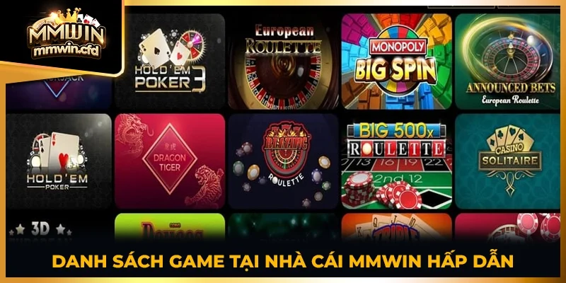 Danh sách game tại nhà cái MMWIN hấp dẫn