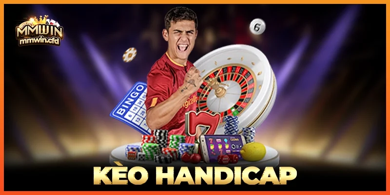 Kèo Handicap
