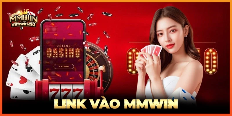 Link Vào MMWIN