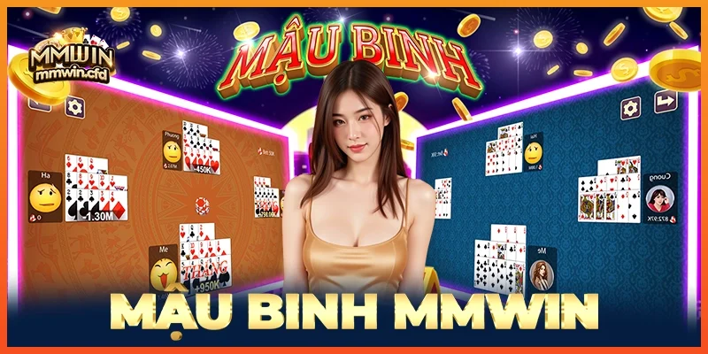 Mậu Binh MMWIN