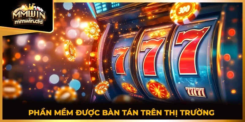 Phần mềm đang được bàn tán trên thị trường